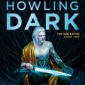 Cover Art for 9780756413040, Howling Dark by Christopher Ruocchio