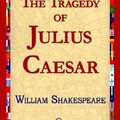 Cover Art for 9781421813165, The Tragedy of Julius Caesar by William Shakespeare