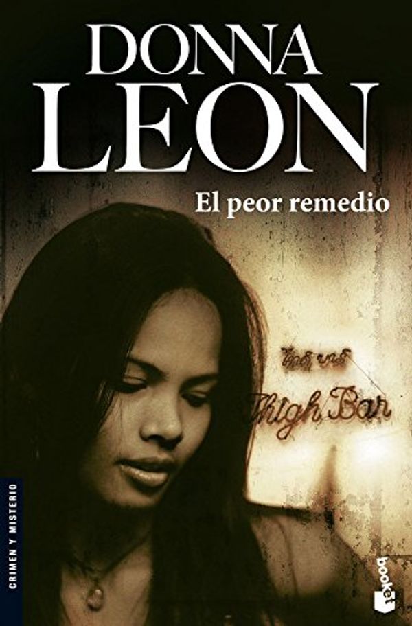 Cover Art for 9788432217111, El peor remedio by Donna Leon