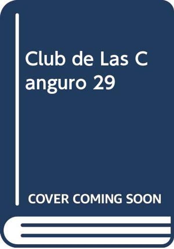 Cover Art for 9788427236790, Club de Las Canguro 29 (Spanish Edition) by Ann M. Martin