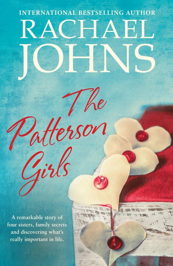 Cover Art for 9780857994332, The Patterson Girls by Rachael Johns