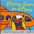 Cover Art for 9780606403788, Maisy Goes on a Plane: A Maisy First Experiences Book by Lucy Cousins