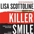 Cover Art for 9780060758233, Killer Smile CD by Lisa Scottoline