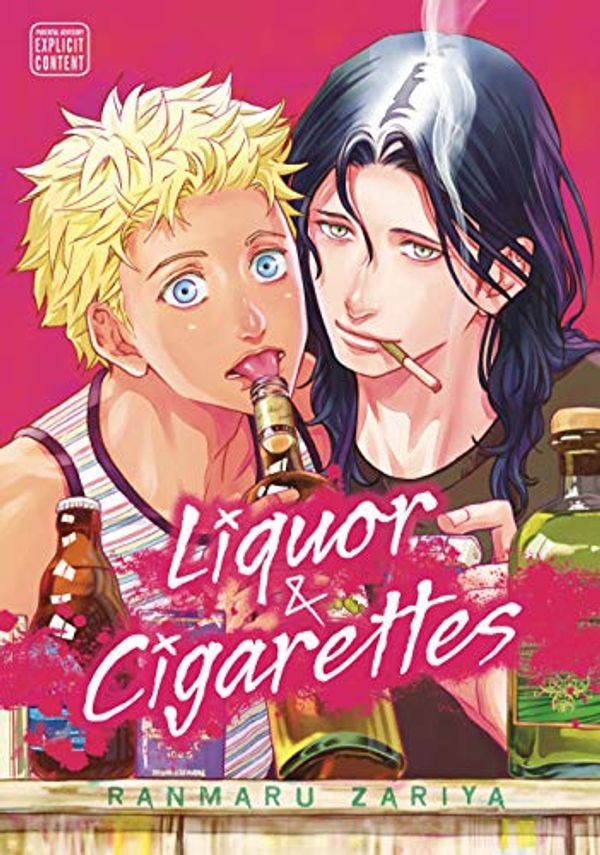 Cover Art for B082YJB6F2, Liquor & Cigarettes (Yaoi Manga) by Ranmaru Zariya