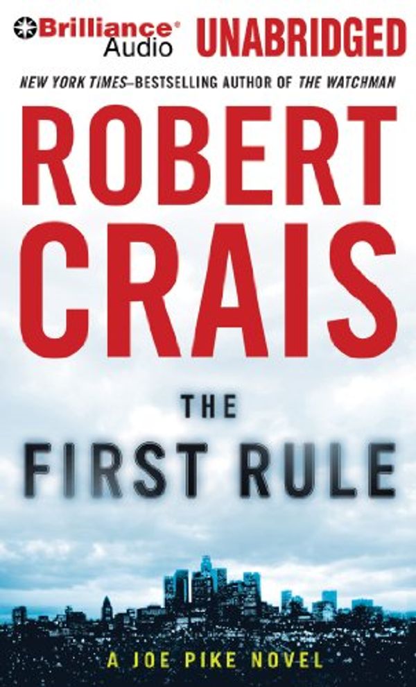 Cover Art for 9781469265971, The First Rule by Robert Crais
