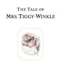 Cover Art for 9780723265658, The Tale of Mrs. Tiggy-Winkle by Beatrix Potter