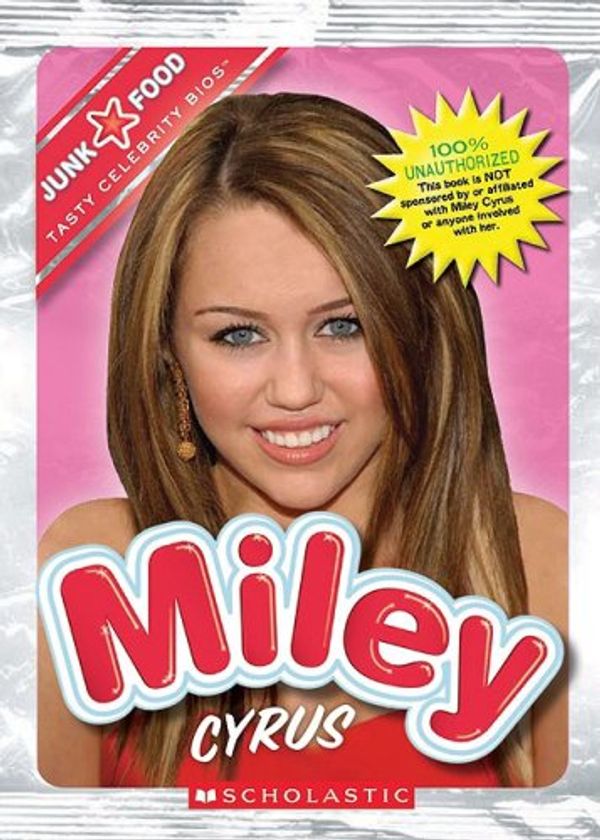 Cover Art for 9780531217221, Miley Cyrus by Emma Carlson Berne