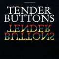 Cover Art for 9781595477965, Tender Buttons by Gertrude Stein