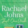 Cover Art for 9781489261519, Just One Wish by Rachael Johns