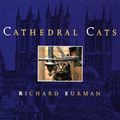 Cover Art for 9780006276586, Cathedral Cats by Richard Surman