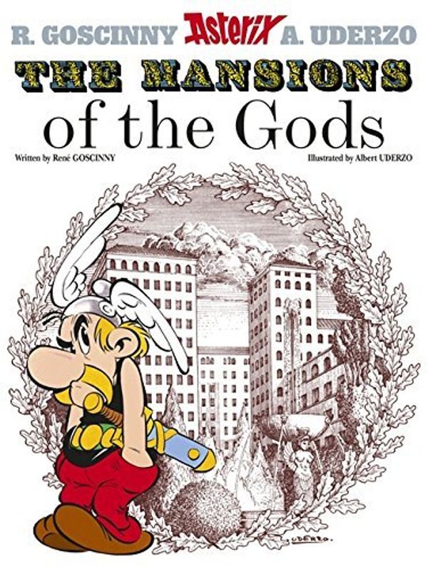 Cover Art for B01FKUYPQE, Asterix The Mansions of the Gods: Album #17 (Asterix (Orion Paperback)) by Rene Goscinny (2005-04-01) by Rene Goscinny