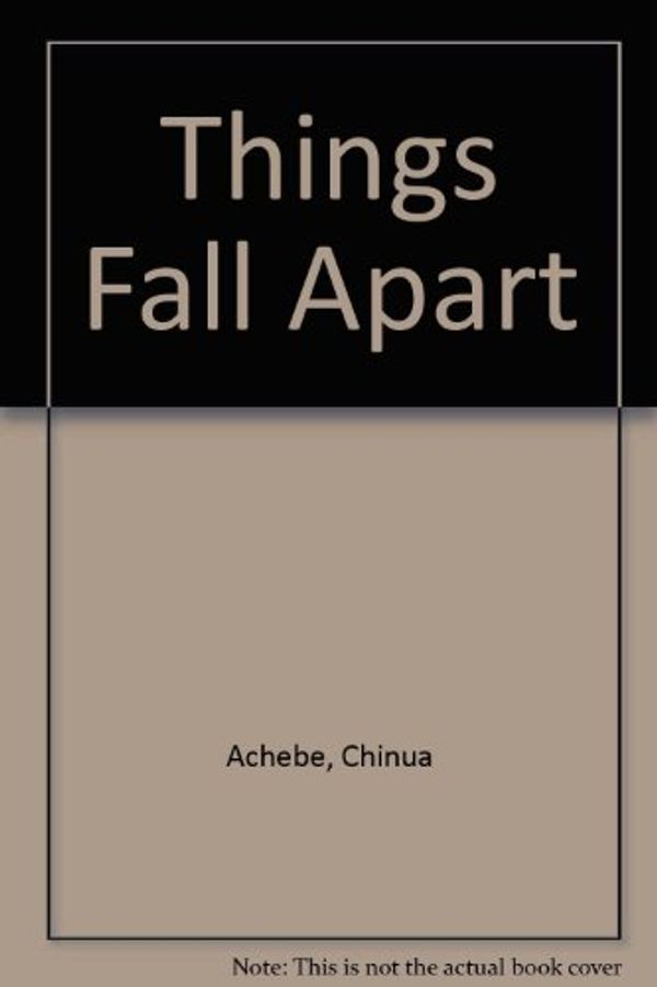 Cover Art for 9781439571545, Things Fall Apart by Chinua Achebe