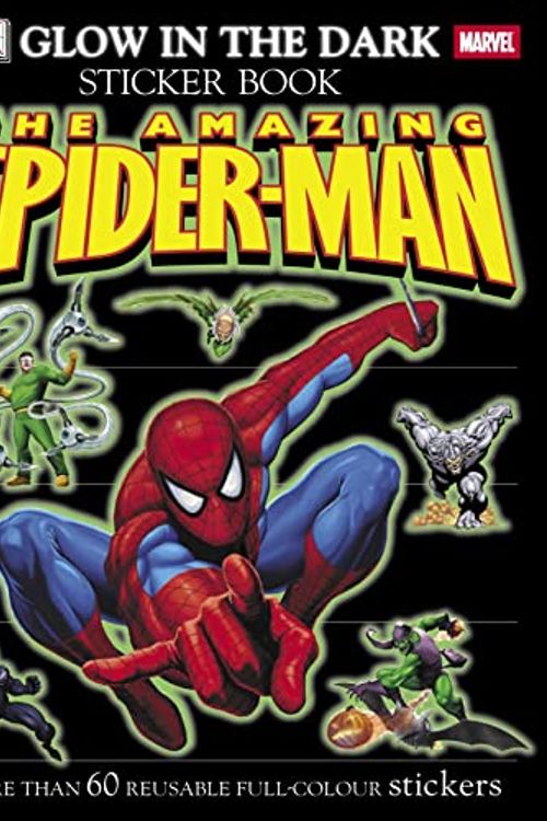 Cover Art for 9781405313162, The Amazing Spider-Man Glow in the Dark Sticker Book by DK