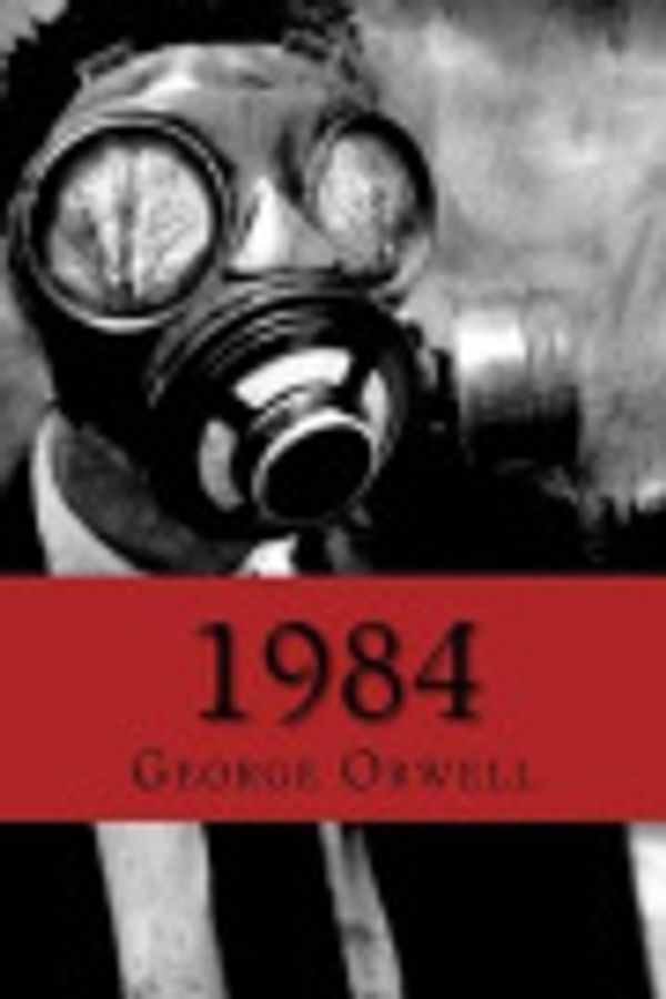 Cover Art for 9781517514181, 1984 by George Orwell