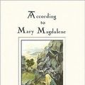 Cover Art for 9781571743619, According to Mary Magdalene by Marianne Fredriksson