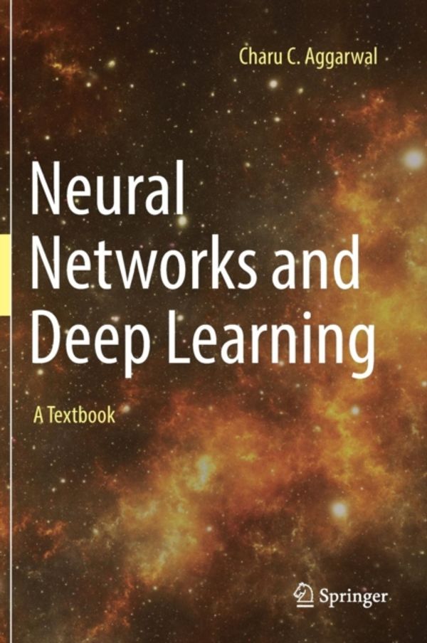 Cover Art for 9783319944623, Neural Networks and Deep Learning: A Textbook by Charu C. Aggarwal