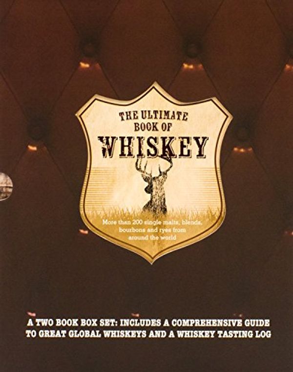 Cover Art for 9781472351883, The Ultimate Book of Whiskey Set W/ Tasting Journal (Whisky Slipcase) by Parragon Books