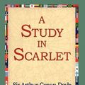 Cover Art for 9781421808000, A Study in Scarlet by Arthur Conan Doyle