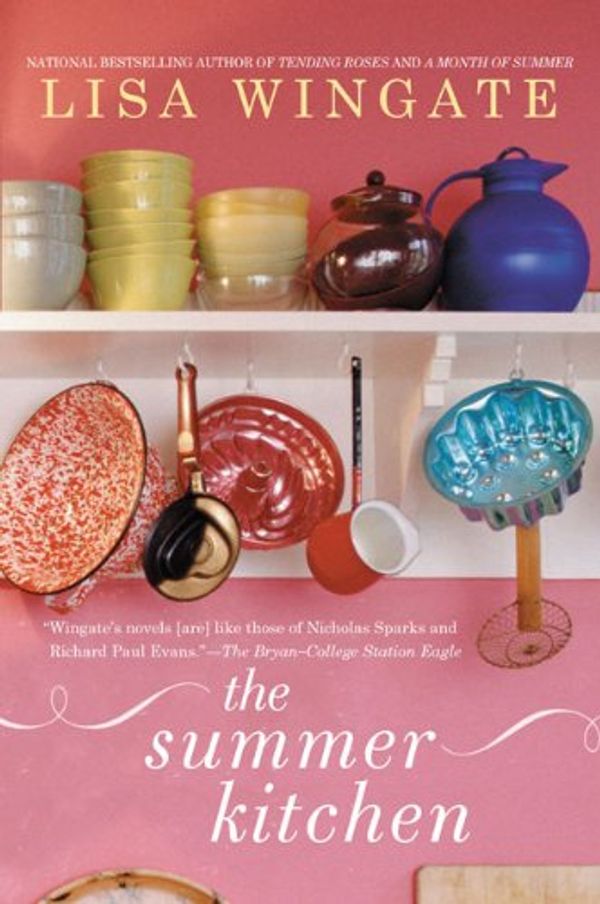Cover Art for 9780451226938, The Summer Kitchen by Lisa Wingate