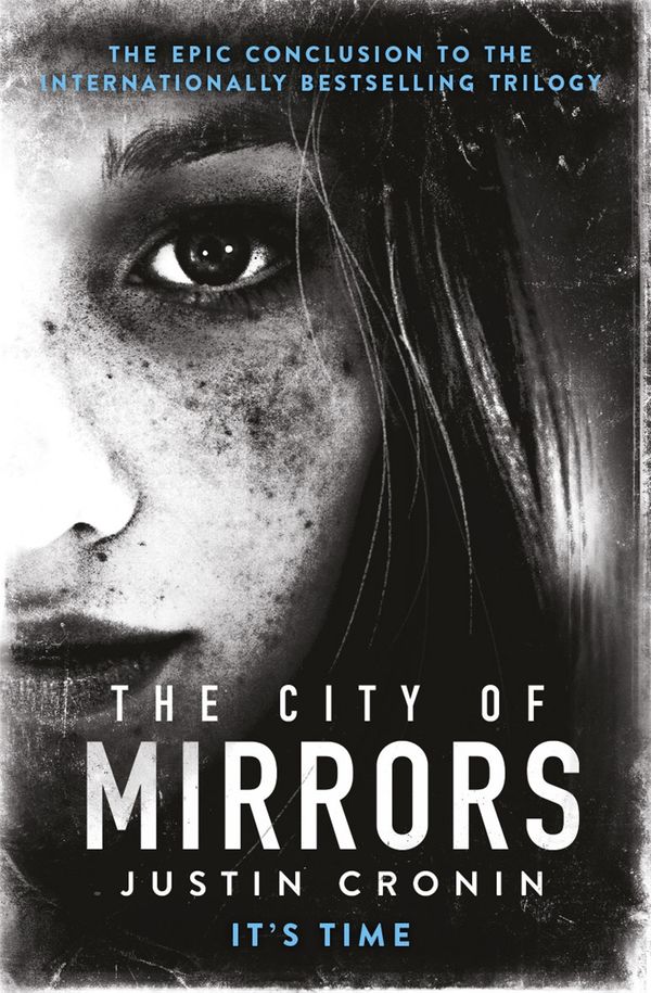 Cover Art for 9780752883342, The City of Mirrors by Justin Cronin