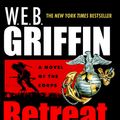 Cover Art for 9781440634659, Retreat, Hell! by W E B Griffin