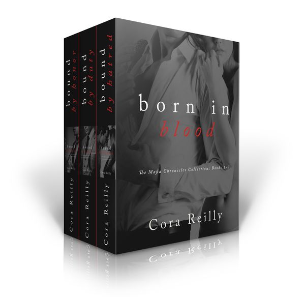 Cover Art for 1230000754057, Bound By Honor Boxed Set (Born in Blood Mafia Chronicles Books 1-3) by Cora Reilly