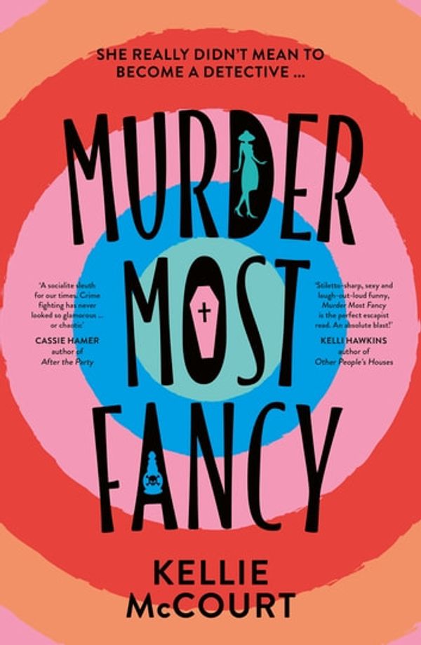 Cover Art for 9781867204312, Murder Most Fancy by Kellie McCourt