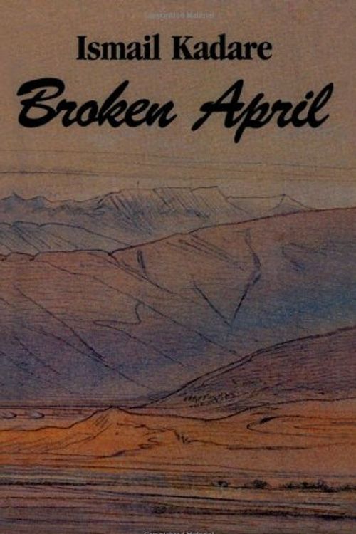 Cover Art for 9781860465031, Broken April (Panther) by Ismail Kadare