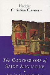 Cover Art for 9780340324660, The Confessions of Saint Augustine (Christian classics) by Saint Augustine