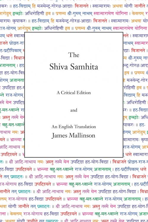 Cover Art for 9780971646650, The Shiva Samhita: A Critical Edition and an English Translation by James Mallinson