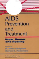 Cover Art for 9781560320937, AIDS Prevention and Treatment by Peterson, David Seligson