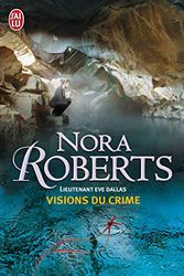 Cover Art for 9782290350485, Visions De Crime by Nora Roberts