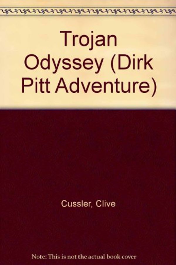 Cover Art for 9780754099949, Trojan Odyssey by Clive Cussler