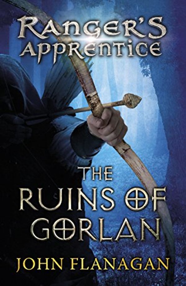 Cover Art for B005R210K0, The Ruins of Gorlan (Ranger's Apprentice Book 1 ) by John Flanagan