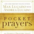 Cover Art for 9780718014049, Pocket Prayers by Max Lucado