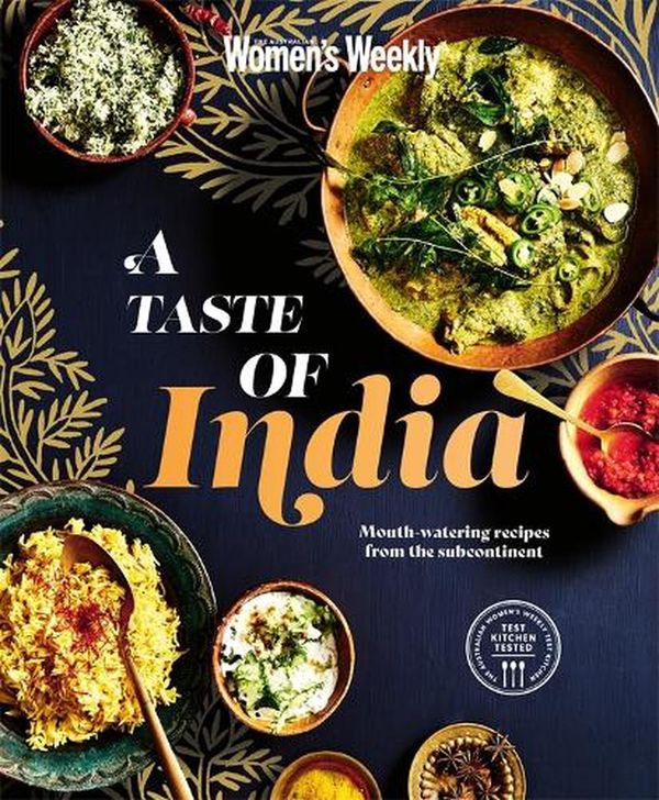 Cover Art for 9781761220630, A Taste of India by The Australian Women's Weekly