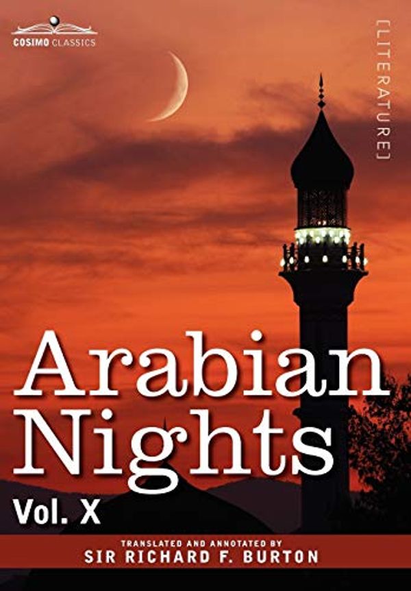 Cover Art for 9781605205977, ARABIAN NIGHTS, in 16 Volumes by Richard F. Burton