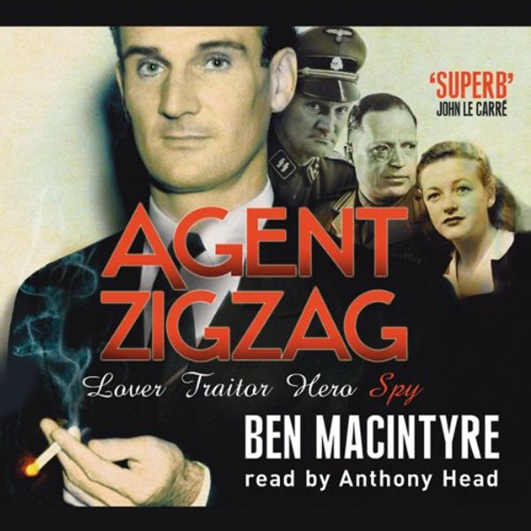 Cover Art for B00NPAZOPS, Agent Zigzag by Ben MacIntyre