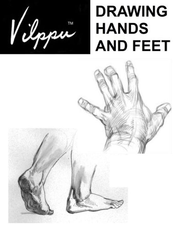 Cover Art for 9781892053084, Vilppu Drawing Hands and Feet by Glenn V. Vilppu