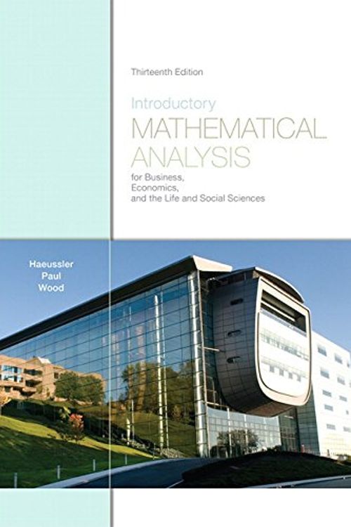 Cover Art for 9780321643728, Introductory Mathematical Analysis for Business, Economics, and the Life and Social Sciences by Ernest F. Haeussler