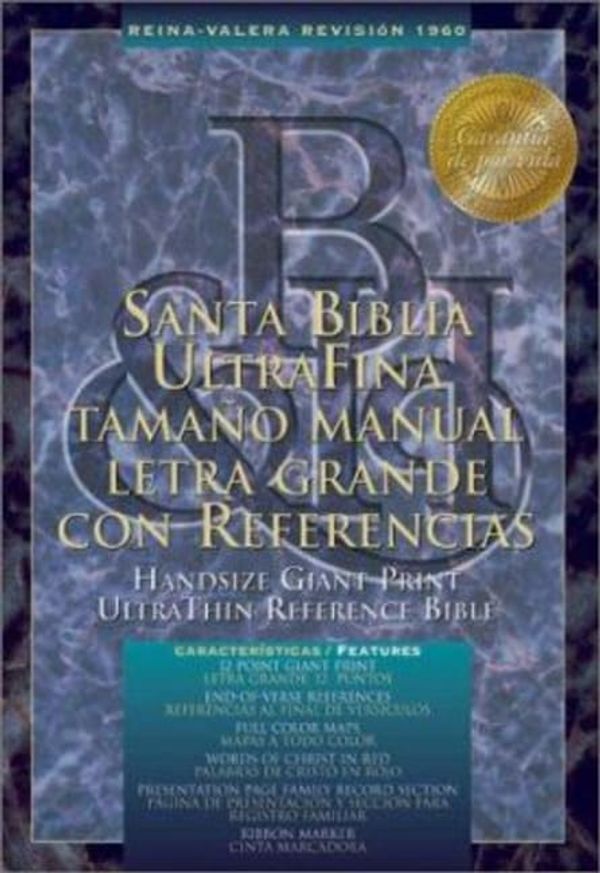 Cover Art for 9780805428605, Santa Biblia UltraFina Tamano Manual Letre Grande con Referencias by Holman Bible Staff