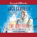 Cover Art for B0B4PT9FH9, Victorious by Jack Campbell