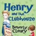 Cover Art for 9780061685200, Henry and the Clubhouse by Beverly Cleary, Tracy Dockray