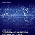 Cover Art for B00N2SNS2Y, Introduction to Probability and Statistics for Engineers and Scientists by Sheldon M. Ross