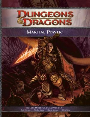 Cover Art for 9780786949816, Martial Power: A 4th Edition D&d Supplement by Wizards Rpg Team, David Noonan, Robert J. Schwalb, Chris Sims
