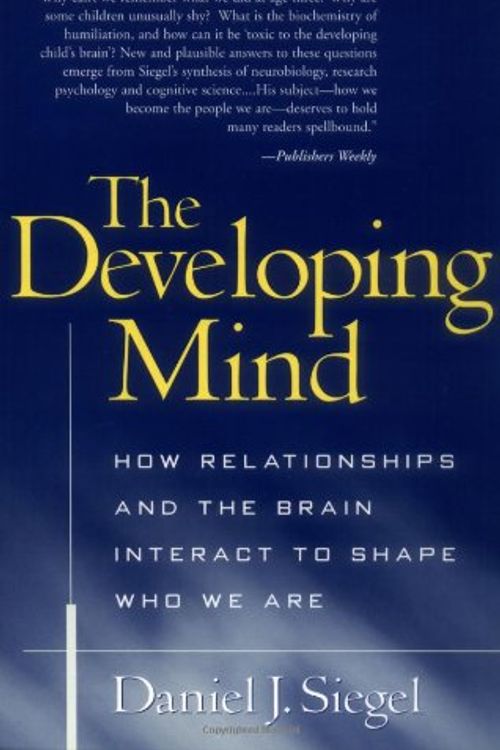Cover Art for 9781572307407, The Developing Mind by Daniel J. Siegel
