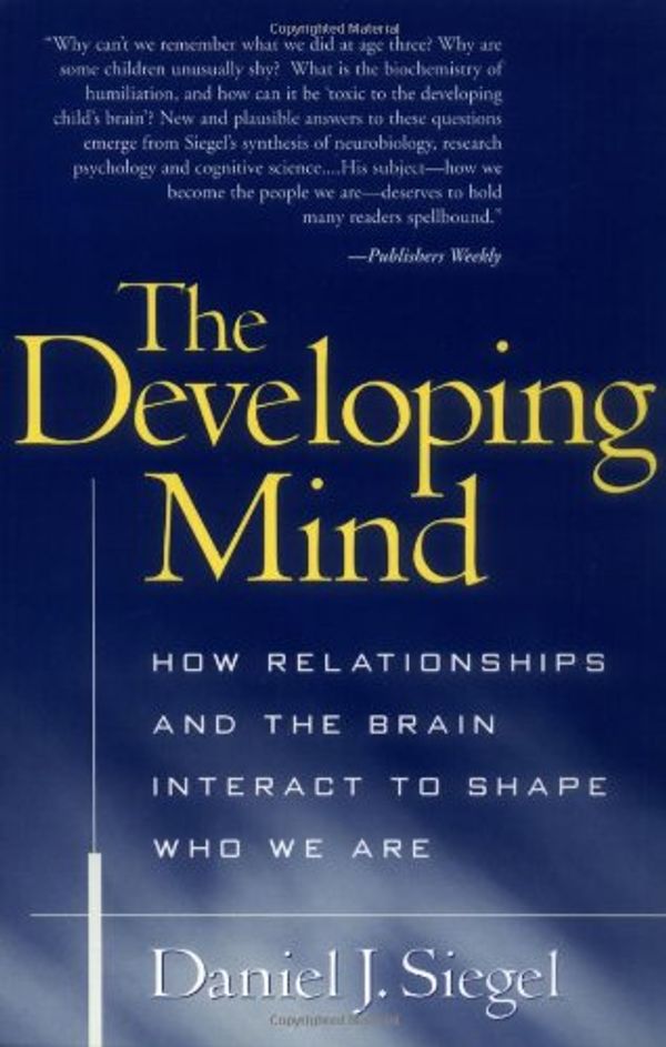 Cover Art for 9781572307407, The Developing Mind by Daniel J. Siegel