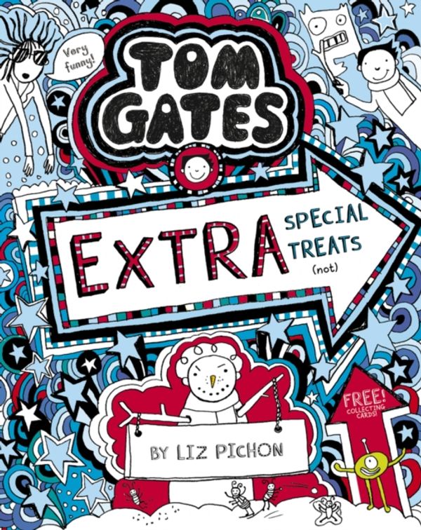 Cover Art for 9781407193489, Tom Gates 6 Extra Special Treats by Liz Pichon