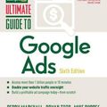 Cover Art for 9781599186733, Ultimate Guide to Google Ads by Perry Marshall, Mike Rhodes, Bryan Todd