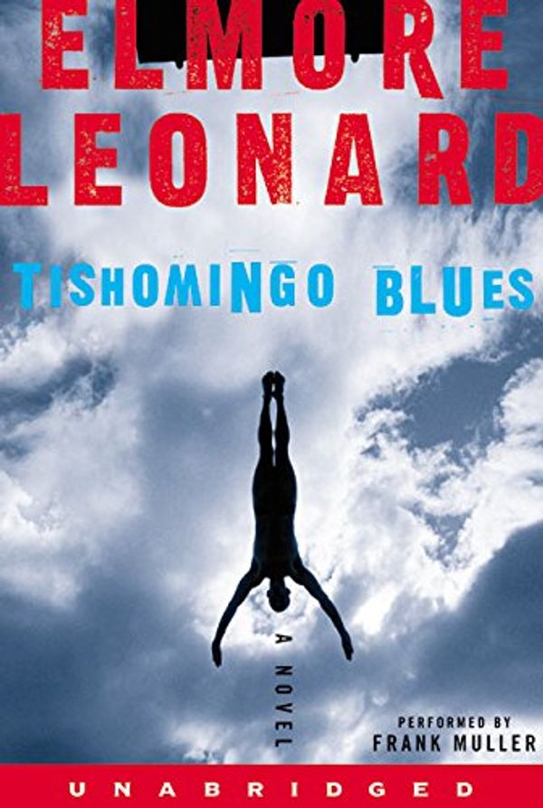 Cover Art for 9780060011178, Tishomingo Blues by Elmore Leonard